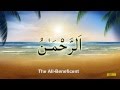 99 Names of Allah Subhana Wa Ta'ala 99 Names of Allah Subhana Wa Ta'ala