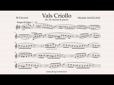 Michele Mangani - Vals Criollo for Bb Clarinet (56ppm) - Sheet music & Playalong Piano accompaniment