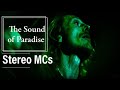 Stereo MC's - The Sound of Paradise / live in Sofia 2005