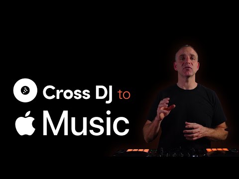 Cross DJ to Apple Music