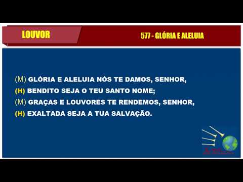 LOUVOR - GLÓRIA E ALELUIA