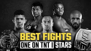 ONE On TNT I Stars | Best Fights