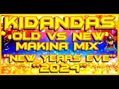 Kidandas - Old Vs New Makina Mix(N.Y.E 2024)