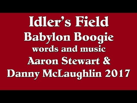 Idler's Field   Babylon Boogie