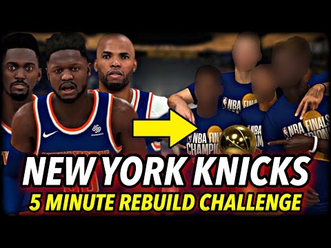 I Rebuilt The Knicks Into A Dynasty In 5 Minutes | NBA 2K20 5 Minute Rebuilding Challenge