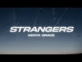 Kenya Grace - Strangers (TikTok Song)