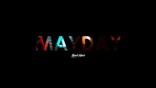 Black Vybez - Mayday