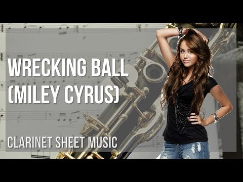 Clarinet Sheet Music: How to play Wrecking Ball by Miley Cyrus