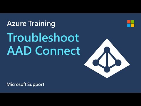 How to troubleshoot Azure AD Connect Identity Microsoft