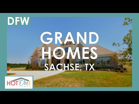 Grand Homes at Estates at Pleasant Valley in Sachse, TX