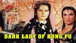 Wu Tang Collection - Dark Lady of Kung Fu