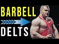 Barbell Only Complete Delt Workout