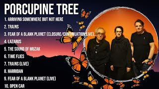 Porcupine Tree ~ Porcupine Tree Full Album  ~ The Best Songs Of Porcupine Tree