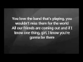 Luke Bryan - I Know You're Gonna Be There with Lyrics