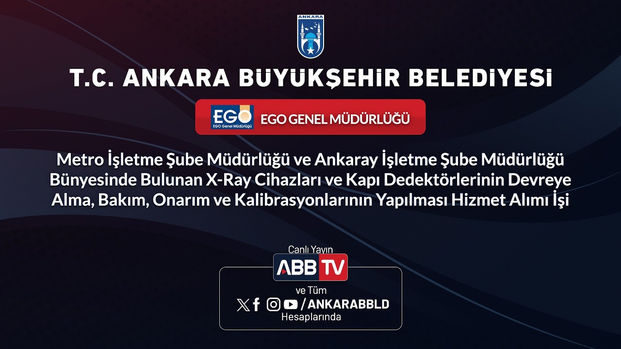 EGO-XRay Cihazları Kapı Dedektörlerinin Devreye Alma BakımOnarımKalibrasyonlarnınYaplmasıHizmetAlımı
