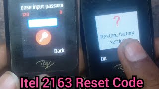 Itel 2163 Reset Code | Itel Mobile reset code | itel 2163 password reset