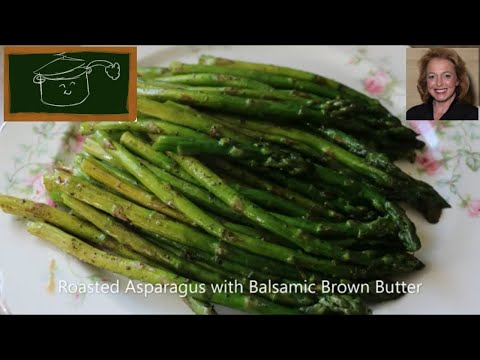 download lagu mp3 mp4 Roasted Asparagus With Balsamic Browned Butter, download lagu Roasted Asparagus With Balsamic Browned Butter gratis, unduh video klip Roasted Asparagus With Balsamic Browned Butter