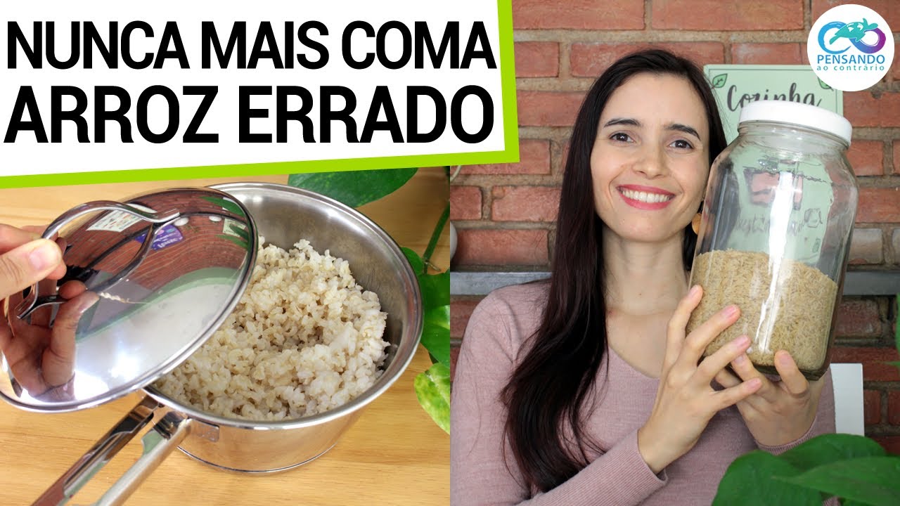 NÃO COMA ARROZ DO JEITO ERRADO! VEJA QUAL O MAIS SAUDÁVEL, COMO GUARDAR E COZINHAR