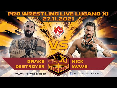 Drake Destroyer vs Nick Wave - Pro Wrestling Live Lugano XI - 27.11.2021