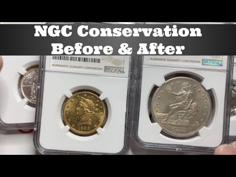 NGC Conservation Before & After - 1893 $10 Gold, 1875-S Trade Dollar, 1917-S SLQ, & More