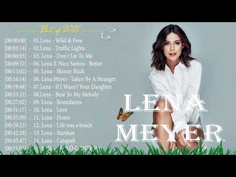 Lena Beste Songs Neue Playlist 2021 - Lena Greatest Hits Vollständige Playlist