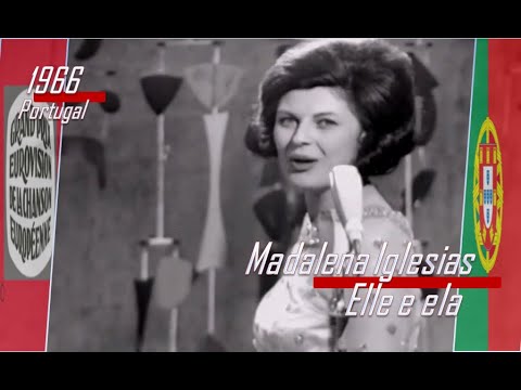 eurovision 1966 Portugal 🇵🇹 Madalena Iglesias - Elle e ela ᴴᴰ
