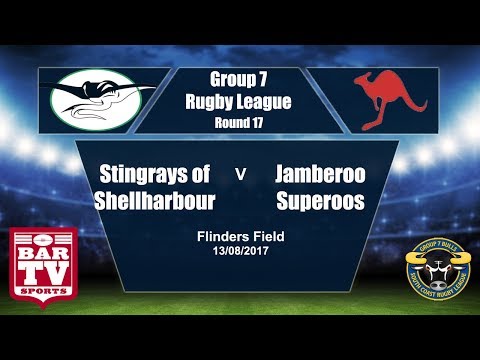2017 Group 7 RL Round 17 Full Match Replay -Stingrays of Shellharbour V Jamberoo Superoos