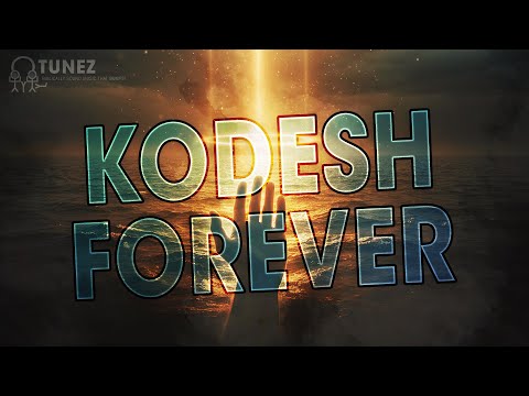 Kodesh Forever | @oopzs
