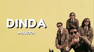 Download lagu Dinda - Masdo (Lirik) mp3