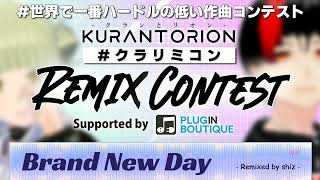 - Brand New Day - Remixed by shiz - / クラリミコン