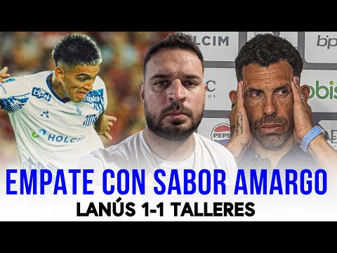 Lanus 1 Talleres 1: A bittersweet draw.