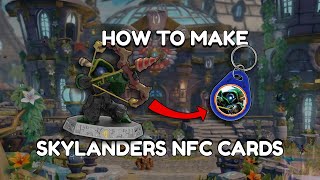 How to make Skylanders NFC Cards! (Covers making, resetting, traps and swappers)