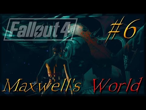 Fallout 4 Quest Mods, Maxwell's World | PC | Survival, Part 6, Plumbing the Mind, with Mark Jackson