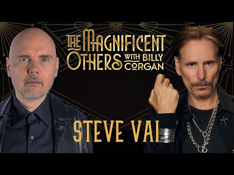 Steve Vai | The Magnificent Others with Billy Corgan