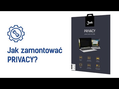3mk PRIVACY – Jak zamontować?