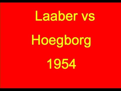 Reinhold Laaber vs Hoegborg - 1954