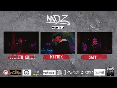 LUCHITO CRISIS vs METRIK vs SAIT   OCTAVOS MDZ FREESTYLE
