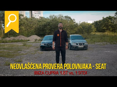 Neovlašćena provera polovnjaka - Seat Ibiza Cupra (1.8T vs. 1.9TDI)