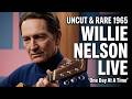 One Day At A Time - Willie Nelson Live 1965