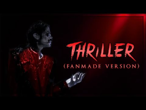 THRILLER [Travis Payne Style] - Fanmade Version (Album Remake) | Michael Jackson