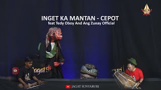 Download lagu INGET KA MANTAN - CEPOT REMIX SUNDA | Dalang Senda Riwanda  feat Tedy Oboy And Ang Zunay  mp3