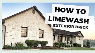 How to: Lime wash Exterior Brick! Helpful tips to make completing this project easier!