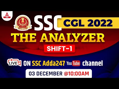 SSC CGL Analysis 2022 | SSC CGL 3 Dec 2022, Shift 1 Analysis | SSC CGL Exam Analysis 2022