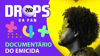 Drops da Pan: documentário de Emicida estreia na Netflix