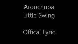 Aronchupa Little Swing-Lyrics