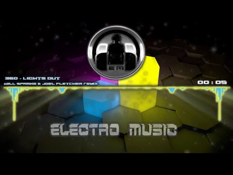 360 - Lights Out (Will Sparks & Joel Fletcher Remix) EM