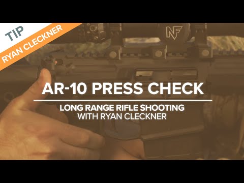 AR-10 Press Check | Long-Range Rifle Shooting with Ryan Cleckner