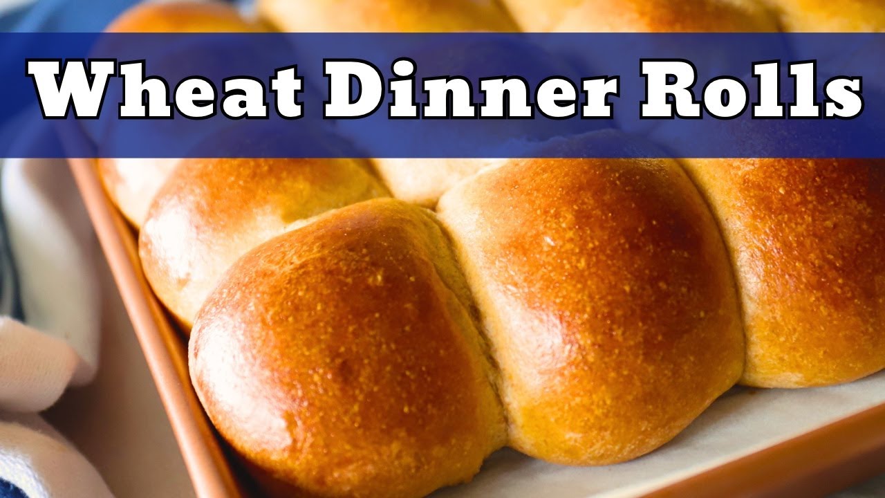 Wheat Dinner Rolls (NO EGG) So Soft and Tender!