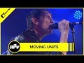 MOVING UNITS - PAPER HEARTS  | Live @ JBTV