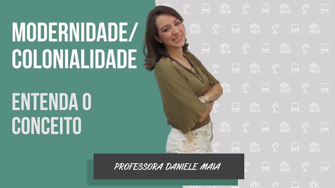Movimento MODERNIDADE/COLONIALIDADE (M/C): o que significa? Por Daniele Maia